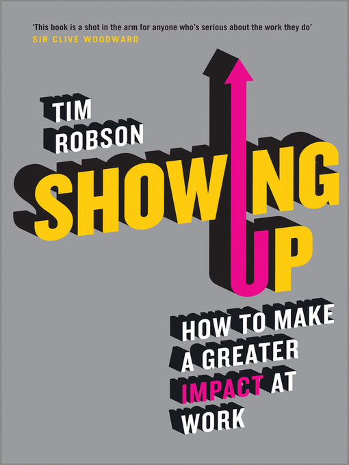 Title details for Showing Up by Tim Robson - Available